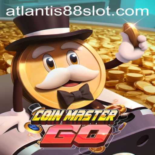 Discover the Exciting World of CoinMasterGO: Dive into Atlantis88