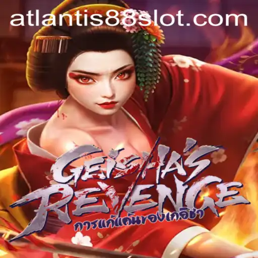 GeishasRevenge: Unveil the Mysteries of Atlantis88 in Gaming