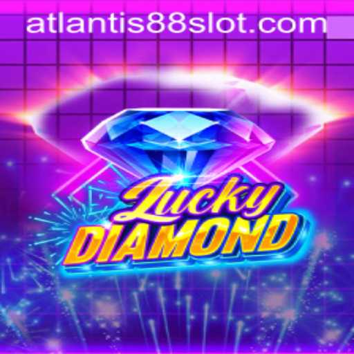 Exploring the World of LuckyDiamond: A Guide to Atlantis88's Mesmerizing Adventure Game